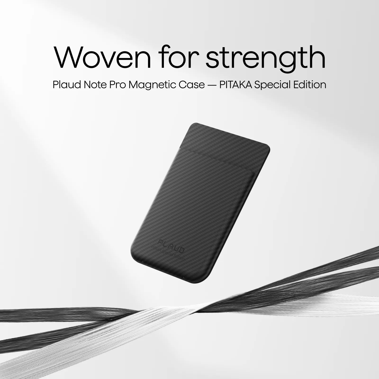 Black woven Plaud Note Pro Magnetic Case PITAKA Special Edition. Text: Woven for strength.